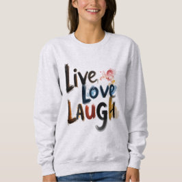 Sudadera Moletom Básico Feminino Live Love Laugh