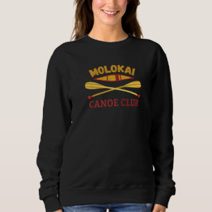 Sudadera Molokai Hawaii Club de Canoas Río remando Verano V