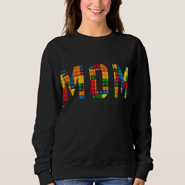 Sudadera Mom Brick Builder Funny Blocks Master Builder (Anverso)