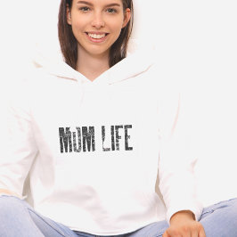 Sudadera Mom Life Cute Hoodie