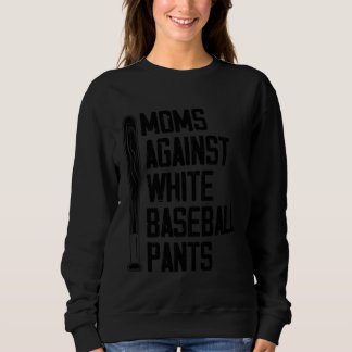 Sudadera Moms Against White Baseball Pants     1