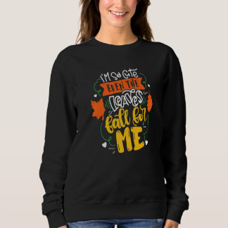 Sudadera Monada incluso las hojas se enamoran de mí chica c