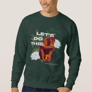 Sudadera Mono "Hagamos esto" - El Lotus blanco