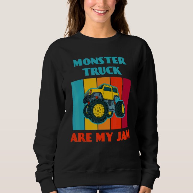 Sudadera Monster Truck Are My Jam Car  Trucker (Anverso)