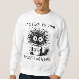 Sudadera Monstruo de Café Cansado Divertido Todo Está Bien