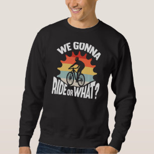 Sudadera Montañismo En Bicicleta Vamos A Montar O En Mtb Bi