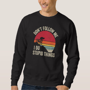 Sudadera Montar bicicleta cuesta abajo no me sigas hago cos