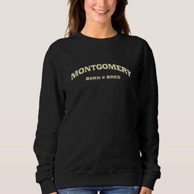 Sudadera Montgomery Nació Y Bred Alabama American Al Usa R (Anverso)