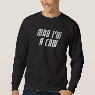 Sudadera Moo, soy una vaca agricultora de animales de granj