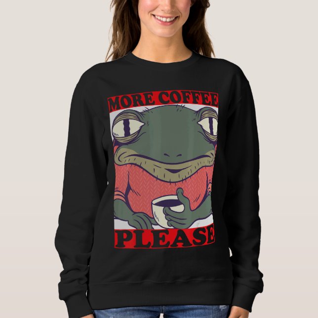 Sudadera more coffee frog with coffee cup and coffee quack (Anverso)