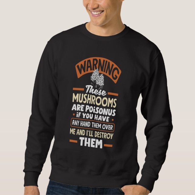 Sudadera Morel Hunting Mushroom Warning Mushroom Hunter (Anverso)
