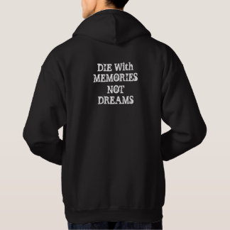 SUDADERA "MORIR CON RECUERDOS NO SUEÑOS"