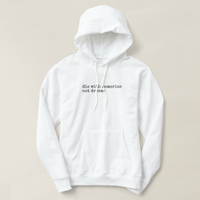 Sudadera Morir con Recuerdos, no sueños (Diseño del anverso)