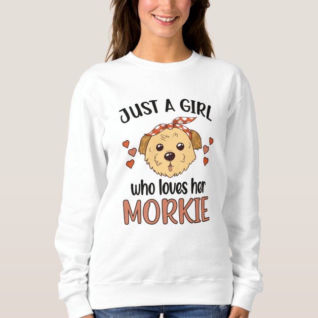 Sudadera Morkie Chica Dog Lover Morkie Dug Dueño Del Perro  (Anverso)