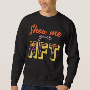 Sudadera Mostrar tu cadena de bloqueo de cifrado Nft