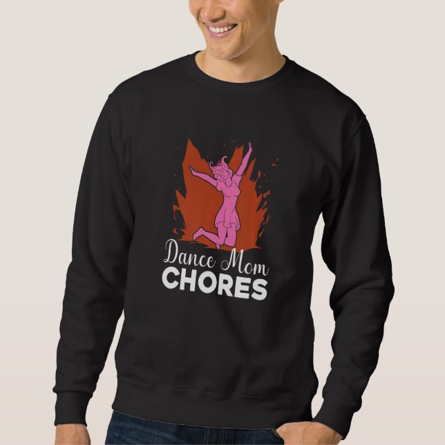 Sudadera Mother Chore Mommy - Mother's Day Dance Mom Premiu (Anverso)