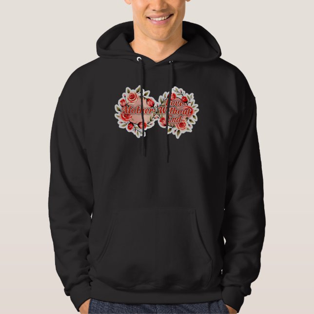 Sudadera Mother Love Without End – Floral Design (Anverso)
