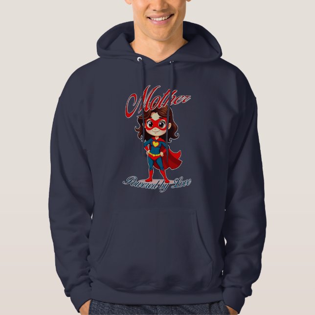 Sudadera Mother Powered by Love – Supermom Art (Anverso)