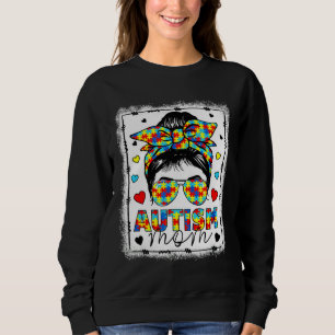 Sudadera Motherâ€™s Day Mom Awareness Life Autism Bleached