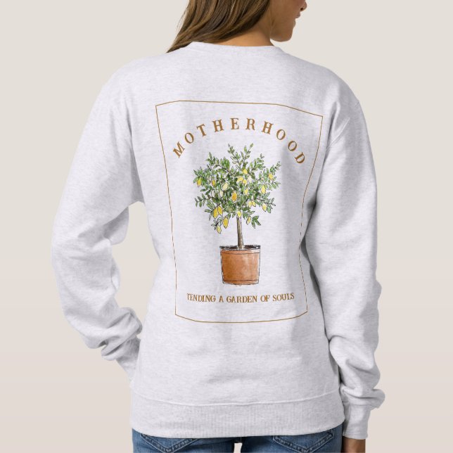 Sudadera Motherhood Tending a Garden Lemon Tree (Reverso)