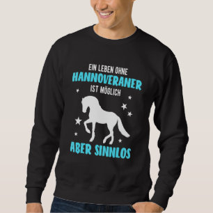 Sudadera Motif de equitación hanoverian dice
