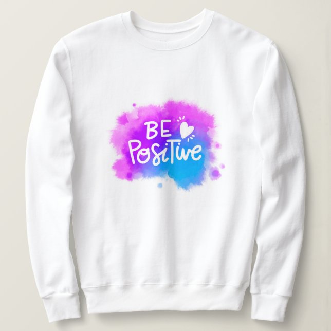 Sudadera Motivación Moderna Elegante Mejor Mensaje Popular (Anverso del diseño)