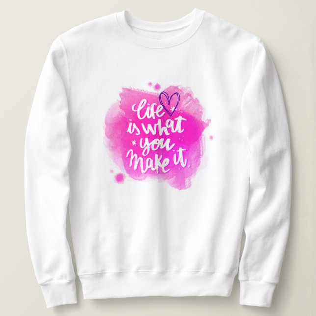 Sudadera Motivación Moderna Elegante Mejor Mensaje Popular (Anverso del diseño)