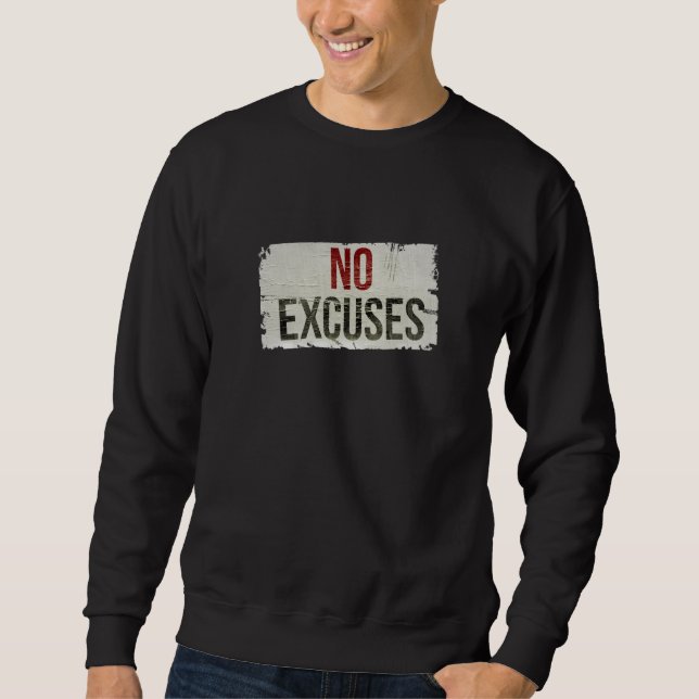 Sudadera motivacional en negrita SIN EXCUSAS (Anverso)