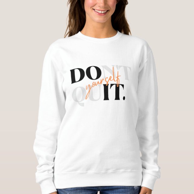 Sudadera Motivacional No Te Rindas –  (Anverso)