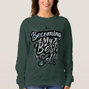Sudadera Motivacional para Mujeres   Frase Inspira