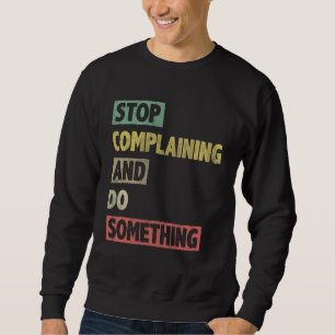 Sudadera Motivar Inspiración Ánimo Positividad Eslogan 6