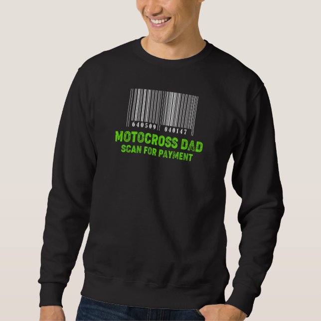 Sudadera Motocross Dad Scan For Payment 1 (Anverso)