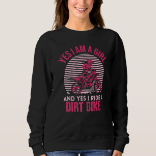 Sudadera Motocross Sí, Soy Chica Y Sí, Viajo A Un Sucio Bi