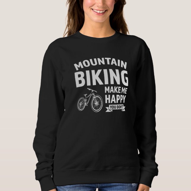 Sudadera mountain biking make me mountain bike mountain bik (Anverso)