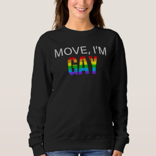 Sudadera Mover soy Gay Lesbian Pride Lgbt
