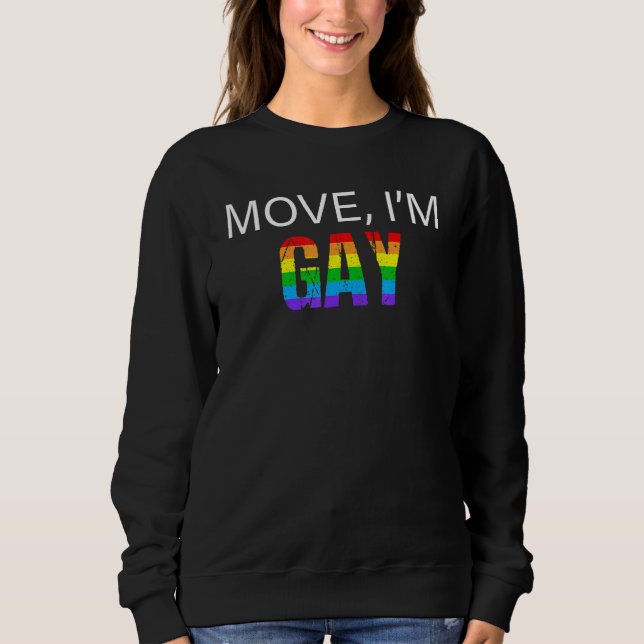 Sudadera Mover soy Gay Lesbian Pride Lgbt (Anverso)