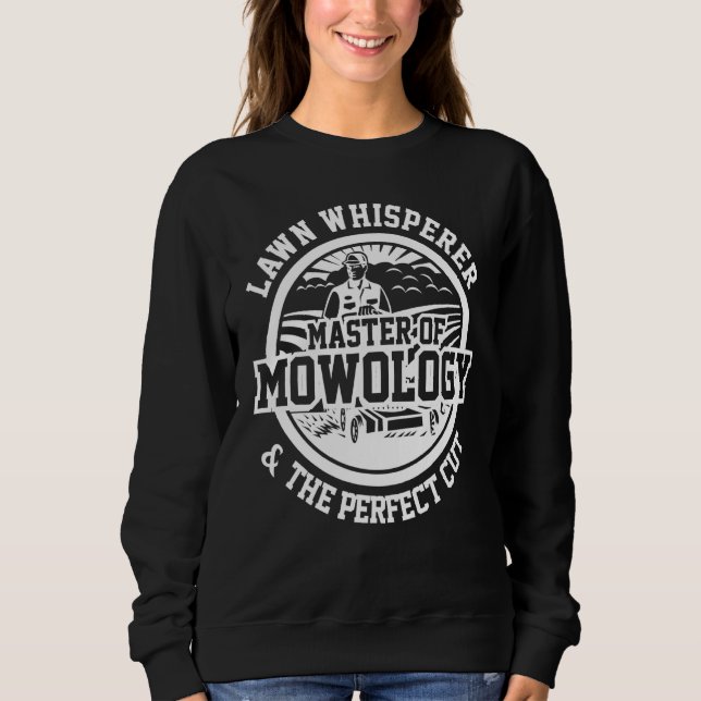 Sudadera Mower Lawn Whisperer Mowology Yard Work Lawn Tract (Anverso)