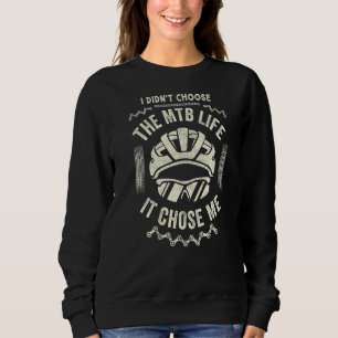 Sudadera Mtb Life Me Eligió Bicicleta De Montaña Para Hombr