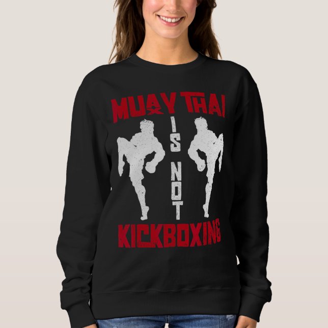Sudadera Muay Thai no está boxeando a Muay Thai boxeando (Anverso)