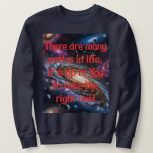 Sudadera Muchos caminos en la vida