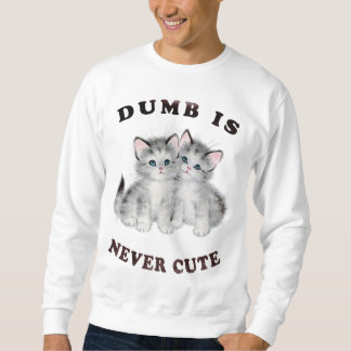 Sudadera Muda nunca es la camiseta linda
