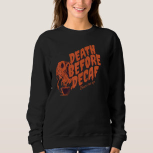 Sudadera Muerte Antes del Café Descafeinado Calavera de Hal