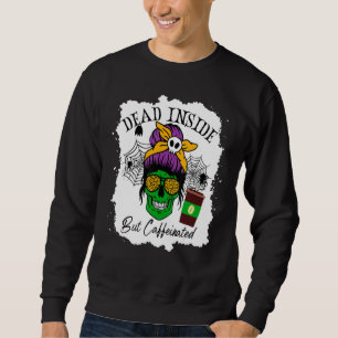 Sudadera Muerto Dentro Pero Calavera Cafeada Desordenado Bu