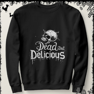 Sudadera Muerto Pero Delicioso ExDiseñador Halloween
