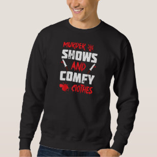 Sudadera Muestra De Asesinato Y Comfy Clothes Divertidos Pr
