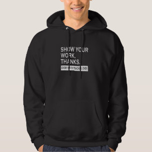 Sudadera Muestra tu trabajo gracias a todos los profesores