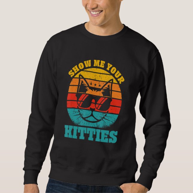 Sudadera Muéstrame tus gatitos (Anverso)