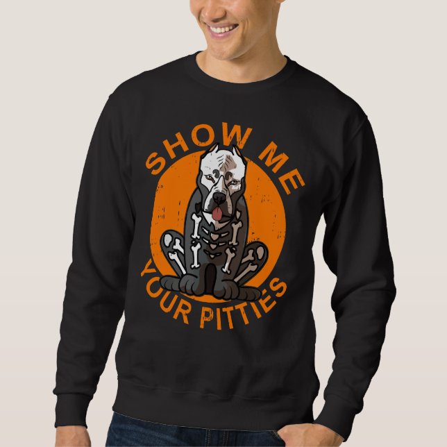 Sudadera Muéstrame tus Pitties Pitbull Skeleton Funny Hallo (Anverso)