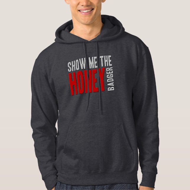 Sudadera Muéstreme el tejón de MIEL (Anverso)