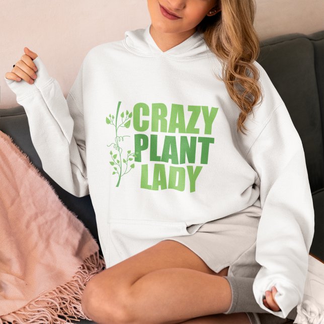 Sudadera Mujer de Crazy Plant Lady (Subido por el creador)